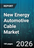 New Energy Automotive Cable Market - Global Forecast 2026-2032- Product Image