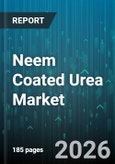Neem Coated Urea Market - Global Forecast 2026-2032- Product Image