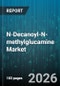 N-Decanoyl-N-methylglucamine Market - Global Forecast 2026-2032 - Product Thumbnail Image