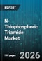 N- Thiophosphoric Triamide Market - Global Forecast 2026-2032 - Product Thumbnail Image