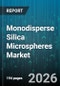 Monodisperse Silica Microspheres Market - Global Forecast 2026-2032 - Product Image