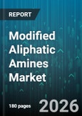 Modified Aliphatic Amines Market - Global Forecast 2026-2032- Product Image