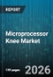 Microprocessor Knee Market - Global Forecast 2026-2032 - Product Thumbnail Image
