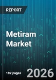 Metiram Market - Global Forecast 2026-2032- Product Image