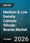 Medium & Low Density Calcium Silicate Boards Market - Global Forecast 2026-2032 - Product Thumbnail Image