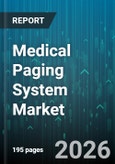 Medical Paging System Market - Global Forecast 2026-2032- Product Image