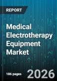 Medical Electrotherapy Equipment Market - Global Forecast 2026-2032- Product Image