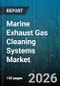 Marine Exhaust Gas Cleaning Systems Market - Global Forecast 2026-2032 - Product Image