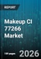 Makeup CI 77266 Market - Global Forecast 2026-2032 - Product Image