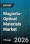 Magneto-Optical Materials Market - Global Forecast 2026-2032 - Product Thumbnail Image
