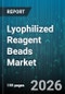 Lyophilized Reagent Beads Market - Global Forecast 2026-2032 - Product Thumbnail Image