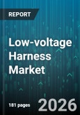 Low-voltage Harness Market - Global Forecast 2026-2032- Product Image