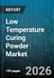 Low Temperature Curing Powder Market - Global Forecast 2026-2032 - Product Thumbnail Image