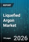 Liquefied Argon Market - Global Forecast 2026-2032 - Product Thumbnail Image