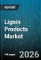 Lignin Products Market - Global Forecast 2026-2032 - Product Thumbnail Image