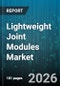 Lightweight Joint Modules Market - Global Forecast 2026-2032 - Product Thumbnail Image