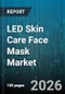 LED Skin Care Face Mask Market - Global Forecast 2026-2032 - Product Thumbnail Image