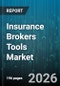 Insurance Brokers Tools Market - Global Forecast 2026-2032 - Product Image