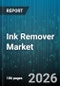 Ink Remover Market - Global Forecast 2026-2032 - Product Thumbnail Image