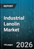Industrial Lanolin Market - Global Forecast 2026-2032- Product Image