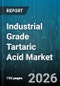 Industrial Grade Tartaric Acid Market - Global Forecast 2026-2032 - Product Image