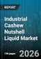 Industrial Cashew Nutshell Liquid Market - Global Forecast 2026-2032 - Product Image