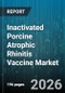 Inactivated Porcine Atrophic Rhinitis Vaccine Market - Global Forecast 2026-2032 - Product Thumbnail Image