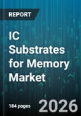 IC Substrates for Memory Market - Global Forecast 2026-2032- Product Image