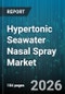 Hypertonic Seawater Nasal Spray Market - Global Forecast 2026-2032 - Product Thumbnail Image