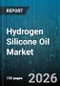 Hydrogen Silicone Oil Market - Global Forecast 2026-2032 - Product Thumbnail Image