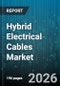 Hybrid Electrical Cables Market - Global Forecast 2026-2032 - Product Thumbnail Image