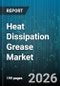 Heat Dissipation Grease Market - Global Forecast 2026-2032 - Product Thumbnail Image
