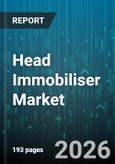 Head Immobiliser Market - Global Forecast 2026-2032- Product Image