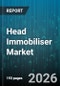 Head Immobiliser Market - Global Forecast 2026-2032 - Product Thumbnail Image