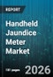 Handheld Jaundice Meter Market - Global Forecast 2026-2032 - Product Thumbnail Image