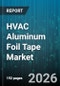 HVAC Aluminum Foil Tape Market - Global Forecast 2026-2032 - Product Thumbnail Image