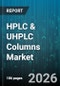 HPLC & UHPLC Columns Market - Global Forecast 2026-2032 - Product Thumbnail Image