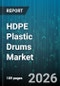 HDPE Plastic Drums Market - Global Forecast 2026-2032 - Product Thumbnail Image