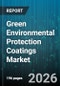 Green Environmental Protection Coatings Market - Global Forecast 2026-2032 - Product Thumbnail Image