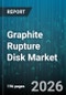 Graphite Rupture Disk Market - Global Forecast 2026-2032 - Product Thumbnail Image