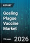 Gosling Plague Vaccine Market - Global Forecast 2026-2032 - Product Thumbnail Image