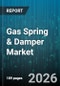 Gas Spring & Damper Market - Global Forecast 2026-2032 - Product Thumbnail Image