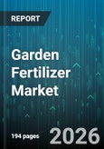 Garden Fertilizer Market - Global Forecast 2026-2032- Product Image