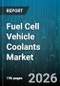 Fuel Cell Vehicle Coolants Market - Global Forecast 2026-2032 - Product Thumbnail Image
