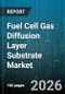 Fuel Cell Gas Diffusion Layer Substrate Market - Global Forecast 2026-2032 - Product Thumbnail Image