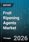 Fruit Ripening Agents Market - Global Forecast 2026-2032 - Product Thumbnail Image