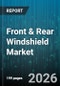 Front & Rear Windshield Market - Global Forecast 2026-2032 - Product Thumbnail Image