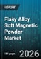 Flaky Alloy Soft Magnetic Powder Market - Global Forecast 2026-2032 - Product Thumbnail Image