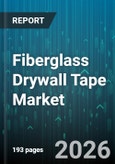 Fiberglass Drywall Tape Market - Global Forecast 2026-2032- Product Image