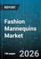 Fashion Mannequins Market - Global Forecast 2026-2032 - Product Thumbnail Image